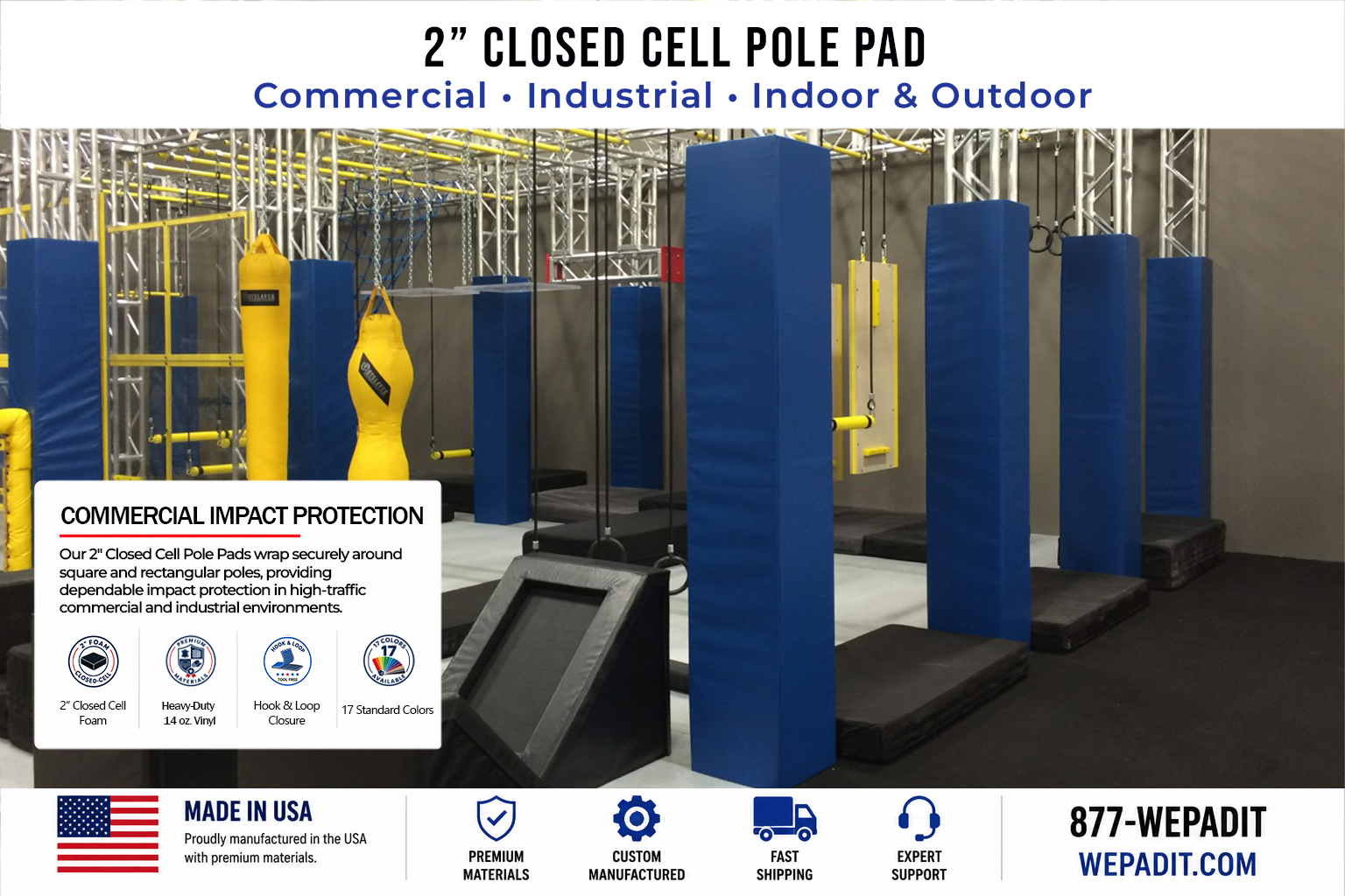 2" THICK CLOSED CELL SQUARE POLE PAD