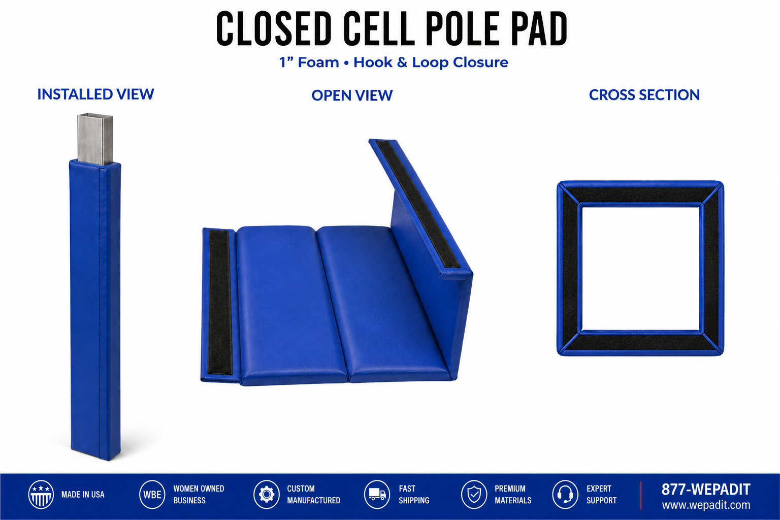 1" THICK CLOSED CELL SQUARE POLE PAD
