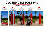 2" THICK CLOSED CELL SQUARE POLE PAD