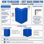 Soft Back Corner Pad | Custom Made